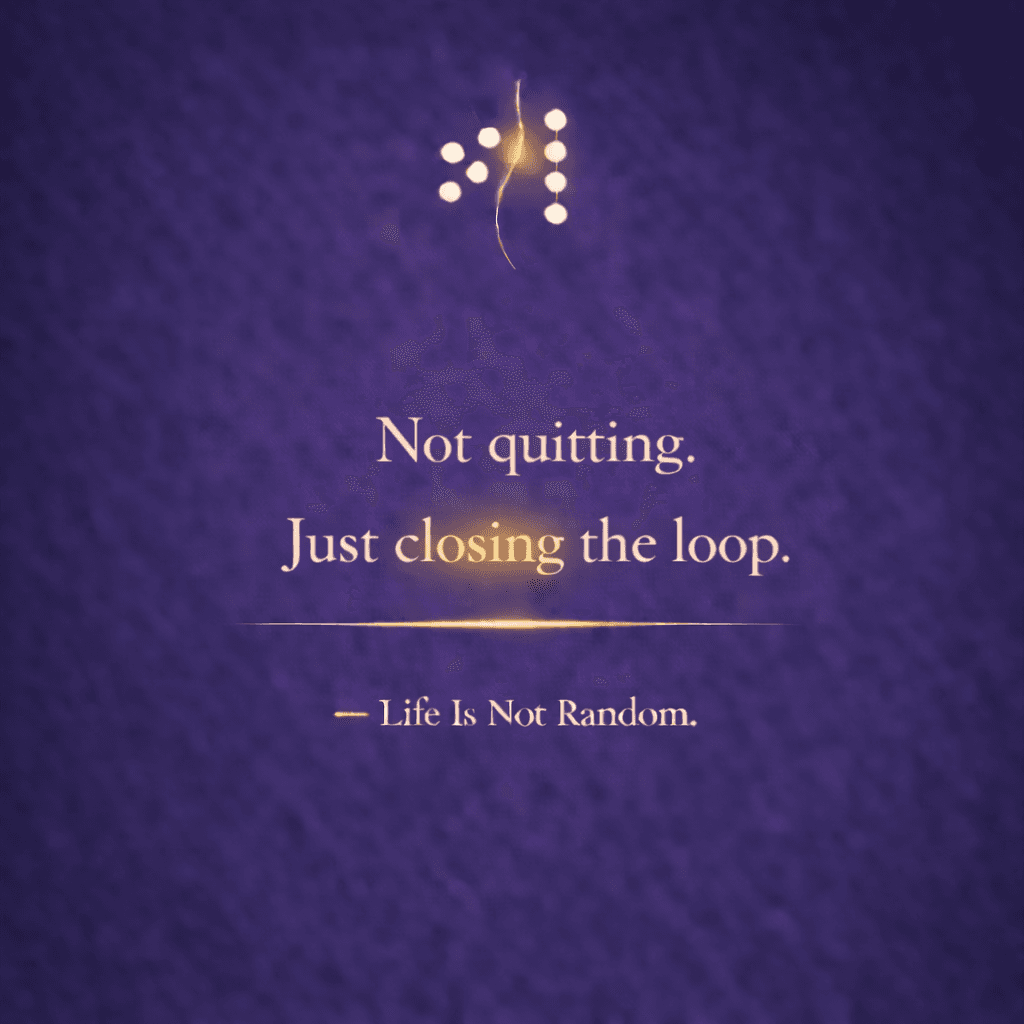 not-quitting-just-closing-the-loop-1776797370276